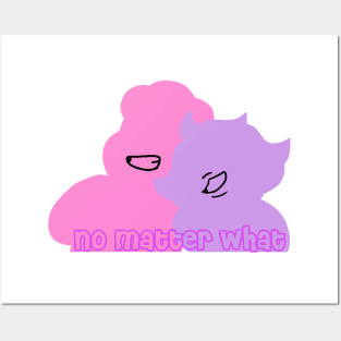 no matter what - Steven and amethyst Posters and Art